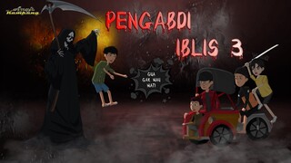 Iblis Penghisap Manusia - animasi Horor(Anak Kampung).