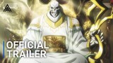OVERLORD: The Sacred Kingdom - Official Trailer
