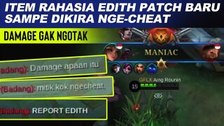 ITEM RAHASIA EDITH di Patch Terbaru. SAMPE DIKIRA PAKE CHEAT