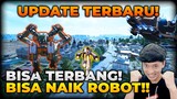 UPDATE TERBARU PUBG MOBILE BISA NAIK ROBOT DAN TERBANG , WOW  KEREN BANGET !! - PUBG MOBILE