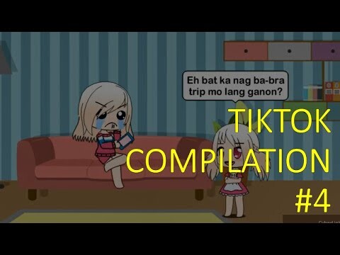 Gacha Life "TAGALOG TIKTOK" COMPILATION #4