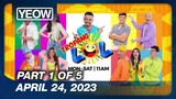 Tropang LOL Full Episode (1/5) | April 24, 2023