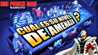 HÉROES CLASE S Y SU NIVEL DE AMENAZA OPM SAITAMA