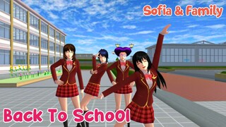 SOFIA & FAMILY [Back to school] "setelah libur lebaran" | SAKURA SCHOOL SIMULATOR