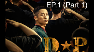 DP (2021) หน่วยล่าทหารหนีทัพ พากย์ไทย EP1_1