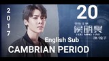 Cambrian Period EP20 (English Sub 2017)