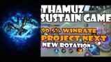 THAMUZ UNREAL SUSTAIN WINS GAME 90.5% | EGPH SQUAD | PROJECT NEXT