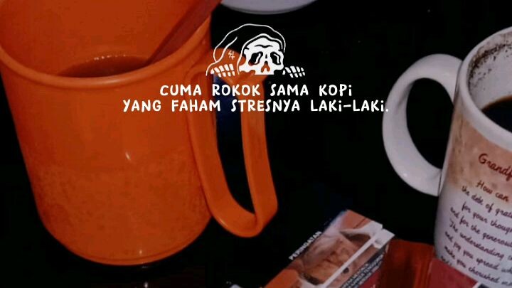 story wa..|cuma rokok dan kopi yang faham stresnya laki²