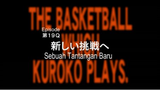 S1 E19 - Kuroko no Basket