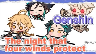 The night that four winds protect