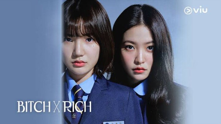 Bitch X Rich Episode 8 Sub Indo