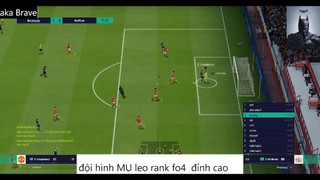 đội hình MU leo rank fo4 đỉnh cao  #41