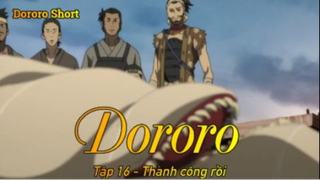 Dororo Tập 16 - Thành công rồi