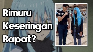 Gimana jadinya Kalau Rimuru Tempest dari Anime Tensura Kebanyakan Rapat?