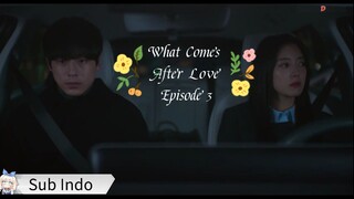 What Comes After Love Episode 3 Sub Indo