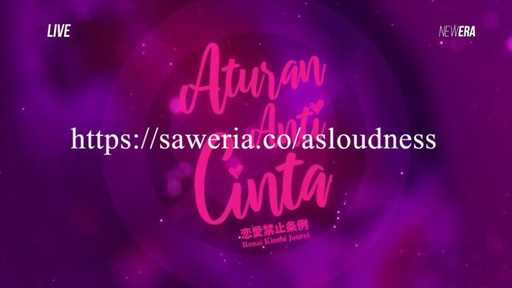 Aturan Anti Cinta - 3 November 2024 - STS LIA