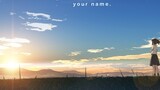 [AMV][MAD]Kompilasi pemandangan indah <Kimi no Nawa>