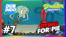 Spongebob Squarepants DUB INDO eps 7 dying for pie S2