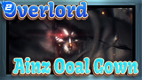 [Overlord] I'm the Supreme, Ainz Ooal Gown, The Overlord_2