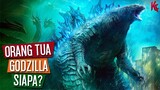 Apakah Godzilla Memiliki Orang Tua? | Monsterverse