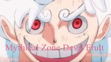 Luffy Gear 5 One Piece Mythical Zoan Devil Fruit ?