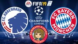 FIFA 19: UEFA Champions League | FC Copenhagen 🇩🇰 VS 🇩🇪 Bayern Munich (Group A)