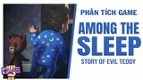Phân tích game: AMONG THE SLEEP | Story Explained | PTG