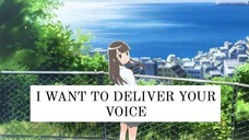 🇯🇵 I WANT TO DELIVER YOUR VOICE