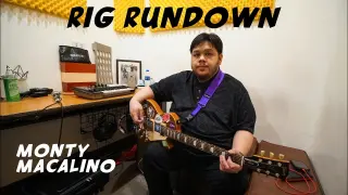 Rig Rundown: Monty Macalino (Mayonnaise)