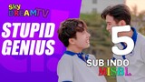 STUPID GENIUS EPISODE 5 SUB INDO BY MISBL TELG