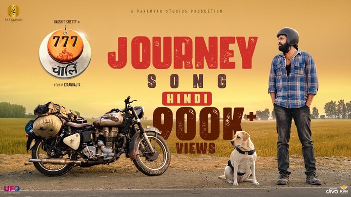 Journey Song (Hindi) - 777 Charlie | Rakshit Shetty | Kiranraj K | Nobin Paul | Paramvah Studios