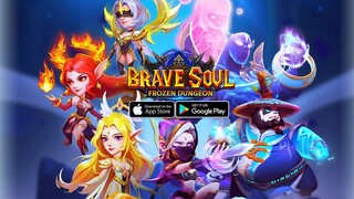 Brave Soul: Frozen Dungeon - Official Launch Gameplay (Bluestacks/Android/IOS)