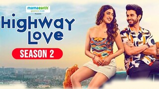 Highway Love S02 2024" Bobby rock MB, Web series love story Hindi l New India movie 2025, bollywood