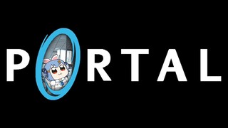 【Portal】不朽の名作「ポータル」を遊んでみようかなと思います！！ぺこ！【ホロライブ/兎田ぺこら】