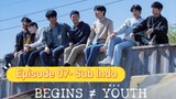 Begin Youth (BTS) minggu ke 02 - Episode 07