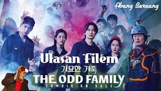 Ulasan Filem - The Odd Family : Zombie On Sale (2019) #365MoviesChallenge