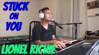 STUCK ON YOU - Lionel Richie (Cover by Bryan Magsayo - Online Request)