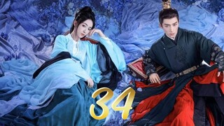 Episode 34 [2024] [Chinese]