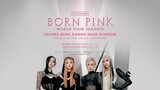 [Fancam] BLACKPINK World Tour 'BORN PINK'  In Jakarta (2023) [Part 1]