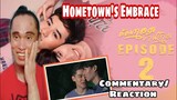 Hometown's Embrace Series EP. 2/8 | Mek💓Kon | Commentary+Reaction | Reactor ph