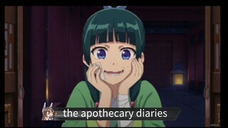 lahh...||the apothecary diaries