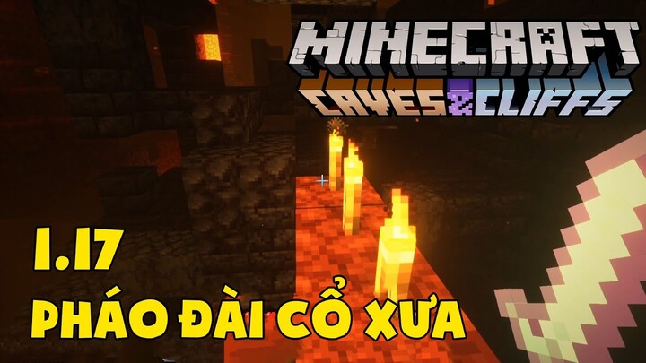 Tập 11: Khám Phá Pháo Đài Cổ Xưa - MInecraft Sinh Tồn 1.17