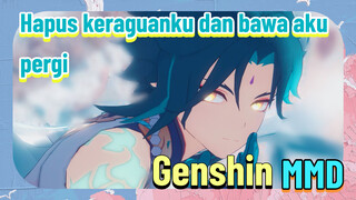 [Genshin, MMD] Hapus keraguanku dan bawa aku pergi