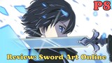 Sword Art Online SS1 - Tóm Tắt: Hắc Kiếm Sĩ P8