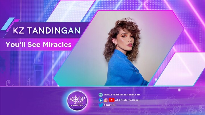 KZ Tandingan sings "You'll See Miracles" by Paul Hildawa | ASOP International