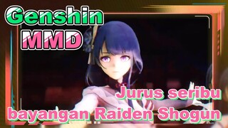 Jurus seribu bayangan Raiden Shogun [Genshin, MMD]