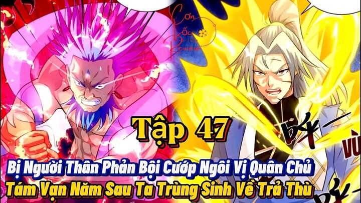 Phế Vật Lăng Thiên Tập 47 : Sau Tám Vạn Năm Ta Trùng Sinh Vào Tên Phế Vật : Review Truyện