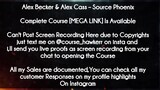 Alex Becker & Alex Cass  course  - Source Phoenix download