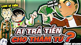 THÁM TỬ LỪNG DANH CONAN | THÁM TỬ - VUA CỦA MỌI NGHỀ TRONG CONAN