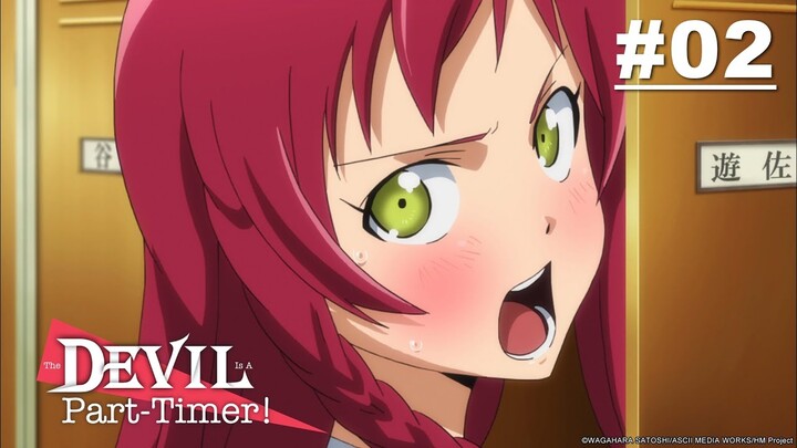 The Devil Is A Part-Timer! - Episode 02 [English Sub]